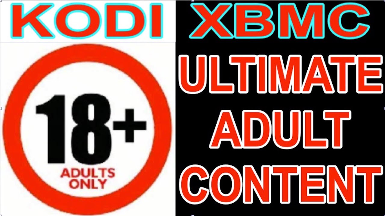 Read more about the article KODI Ultimate Adult Content Add-On How to Watch Porn Videos